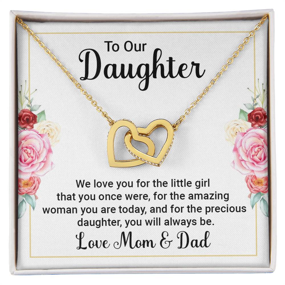 to our daughter - we love you