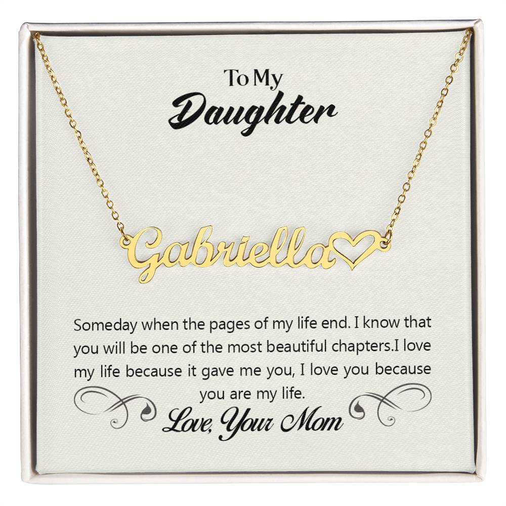 To my daughter-Someday when the pages